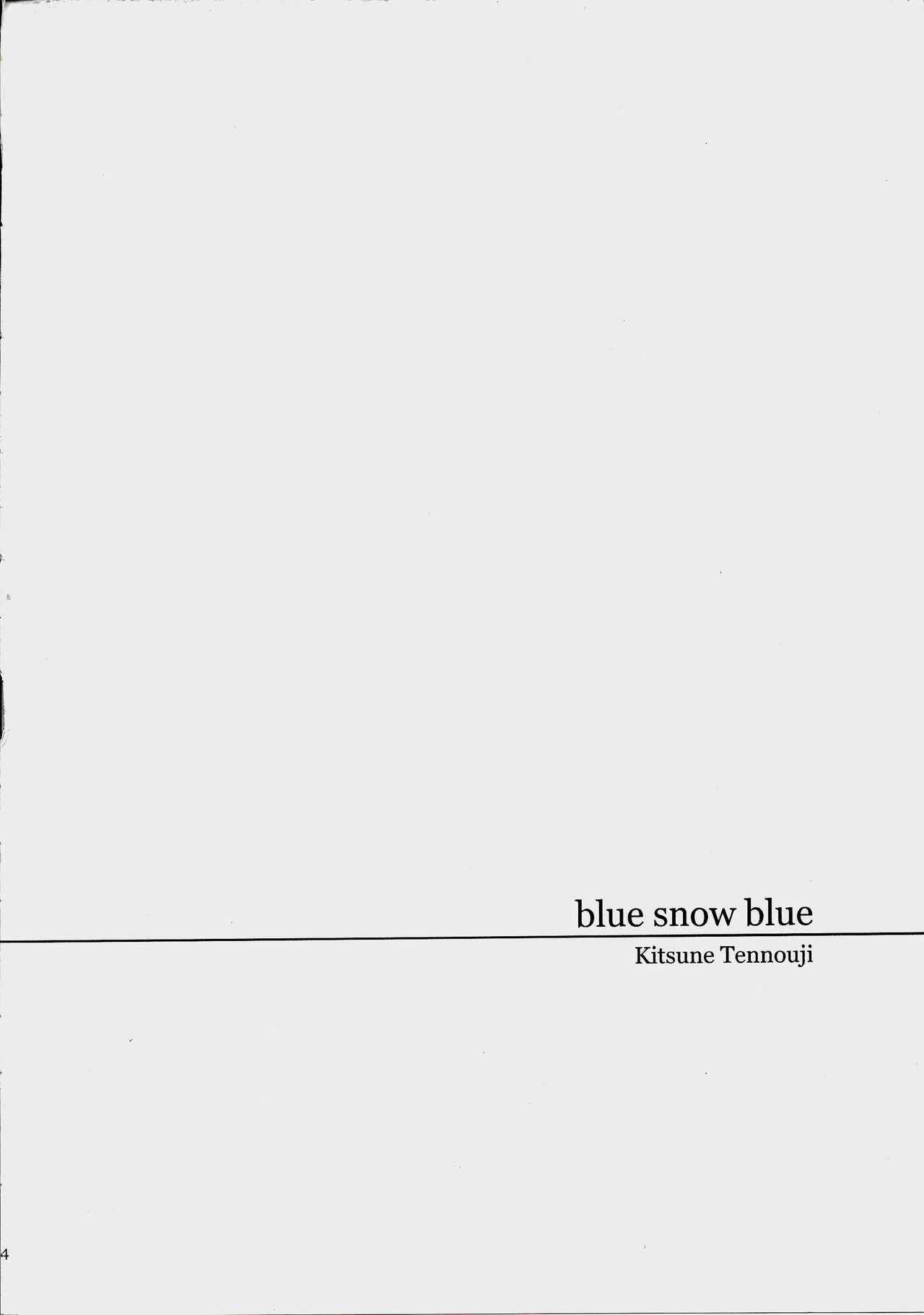 (C86) [Wakuwaku Doubutsuen (Tennouji Kitsune)] blue snow blue scene.16 (C86) [わくわく動物園 (天王寺きつね)] blue snow blue scene.16
