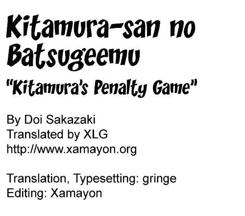 [Doi Sakazaki] Kitamura-San no Batsugeemu [English] [XLG] 